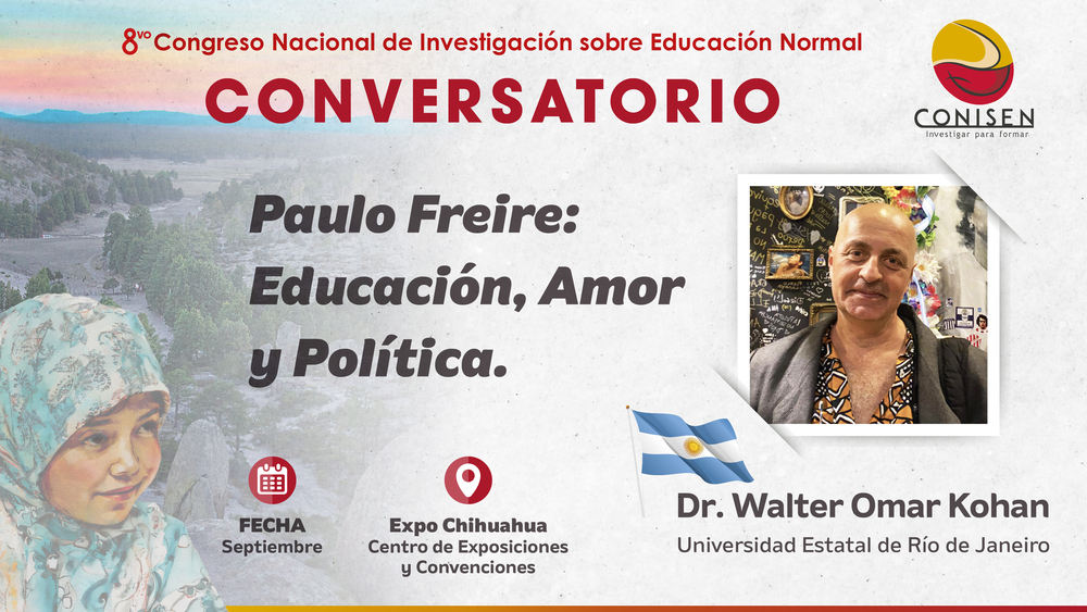 Dr. Walter Omar Kohan (Conversatorio)